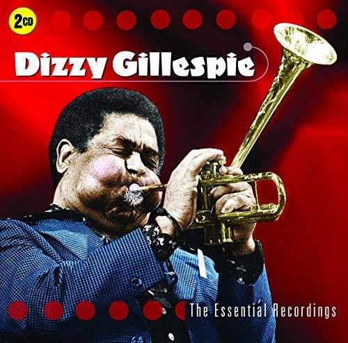 Gillespie,dizzy - Essential Recordings - Music CD