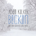 Kolker,adam - Beckon - Music CD