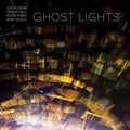 Grdina,gordon / Houle,francios - Ghost Lights - Music CD