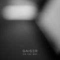 Gaiser - On The Way - Vinyl Record