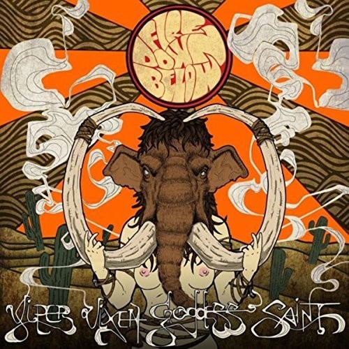 Fire Down Below - Viper Vixen Goddess Saint - Music CD