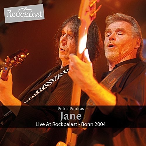 Jane,peter Pankas - Live At Rockpalast: Bonn 2004 - Music CD