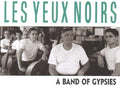 Les Yeux Noirs - Band Of Gypsies - Music CD
