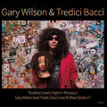 Wilson,gary / Bacci,tredici - Another Lonely Night In Brooklyn - Music CD