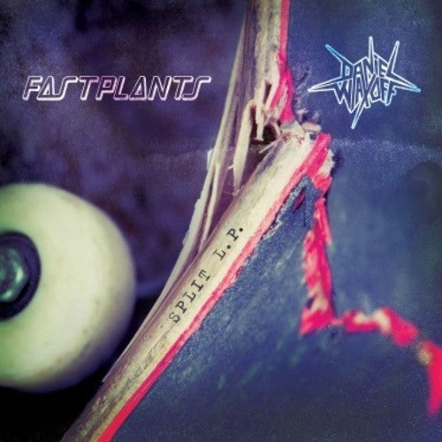 Fastplants / Waxoff,daniel - Split - Vinyl Record