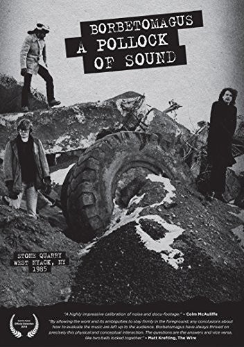 Borbetomagus - Pollock Of Sound - Borbetomagus - Pollock Of Sound - DVD