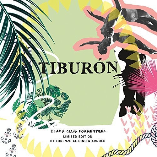 Tiburon: Beach Club Formentera / Various - Tiburon: Beach Club Formentera / Various - Music CD