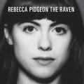 Pidgeon,rebecca - The Raven - Music CD