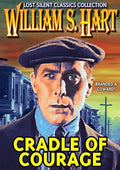 Cradle Of Courage (silent) - Cradle Of Courage (silent) - DVD