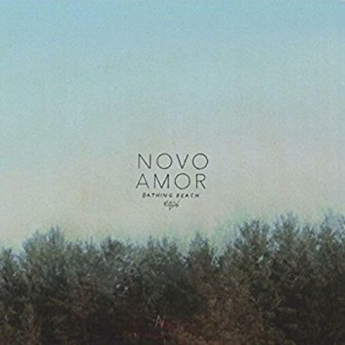 Novo Amor - Bathing Beach - Vinyl Record