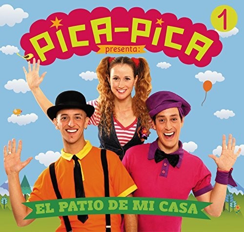 Pica-pica - El Patio De Mi Casa - Music CD