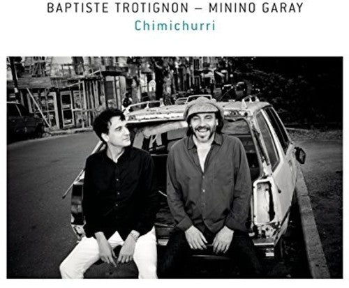 Trotignon,baptiste / Garay,minino - Chimichurri - Vinyl Record