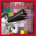 Top Of The Spot 2017 / Various - Top Of The Spot 2017 / Various - Music CD