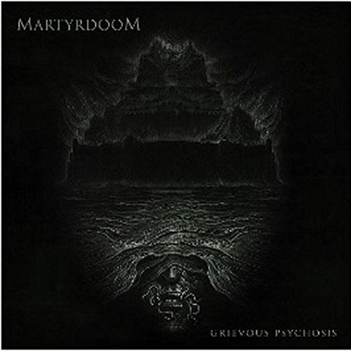 Martyrdoom - Grievous Psychosis - Music CD