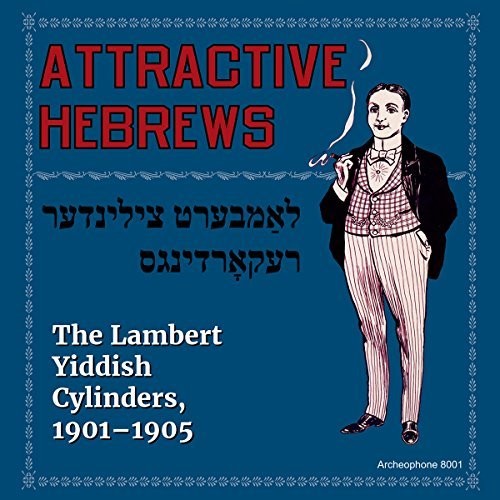 Attractive Hebrews: Lambert Yiddish / Various - Attractive Hebrews: Lambert Yiddish / Various - Music CD