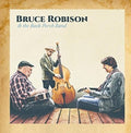 Bruce Robison & The Back Porch Band Music CD