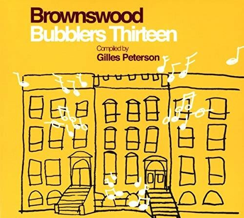 Brownswood Bubblers Thirteen / Various - Brownswood Bubblers Thirteen / Various - Music CD