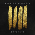 Breathe Atlantis - Soulmate - Music CD