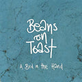 Beans On Toast - Bird In The Hand - Music CD