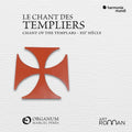 Ensemble Organum - Le Chant Des Templiers - Chant Of The Templars - Music CD