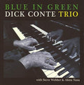 Conte,dick - Blue In Green - Music CD