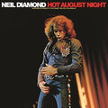 Neil Diamond - Hot August Night - Vinyl Record
