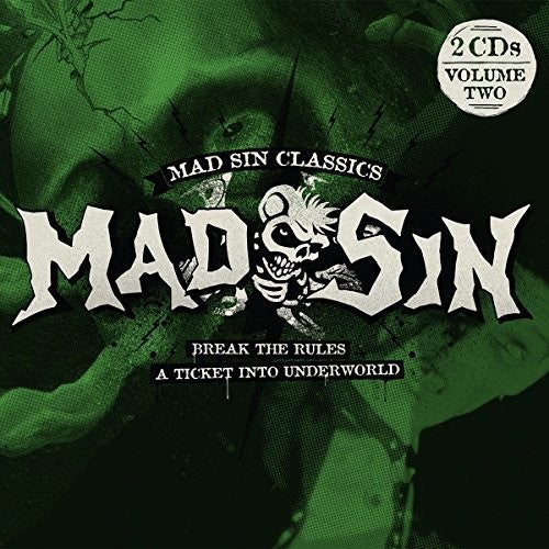 Mad Sin - Break The Rules / Ticket Into Underworld - Music CD