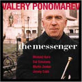 Ponomarev,valery - Messenger - Music CD