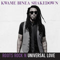 Binea,kwame - Roots Rock N Universal Love - Music CD