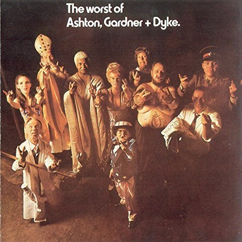 Ashton Gardner & Dyke - Worst Of Ashton Gardner & Dyke - Music CD