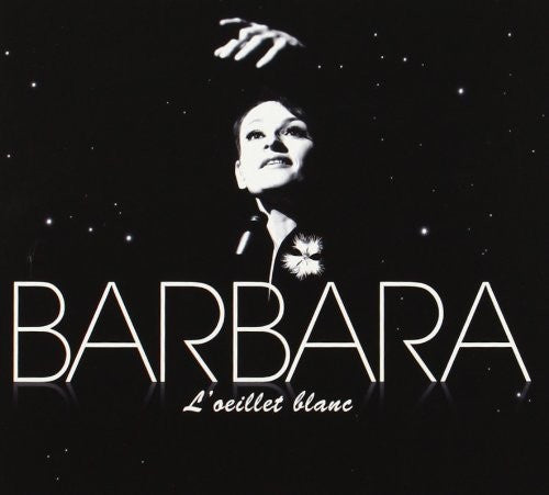 Barbara - L'oeillet Blanc - Music CD