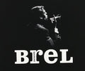 Brel,jacques - Ses Premiers Enregistrements - Music CD