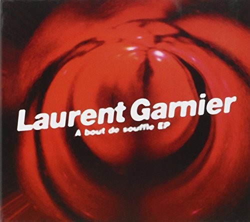 Garnier,laurent - A Bout De Souffle - Music CD