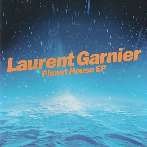 Garnier,laurent - Planet House - Music CD