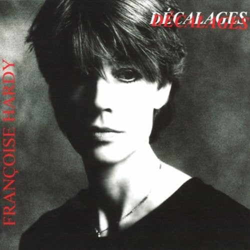 Hardy,francoise - Decalages - Music CD
