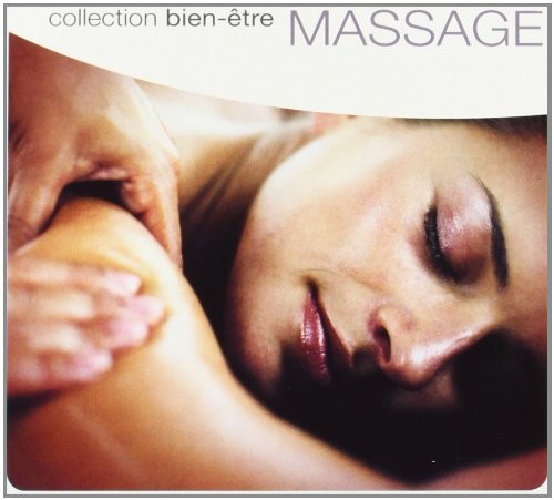 Massage: Collection Bien-etre / Various - Massage: Collection Bien-etre / Various - Music CD