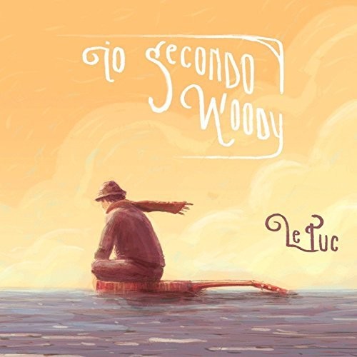 Lepuc - Io Secondo Woody - Music CD