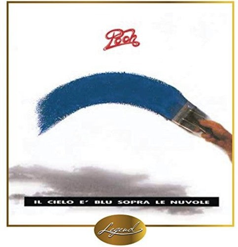 Pooh - Il Cielo E Blu Sopra Le Nuvole - Music CD
