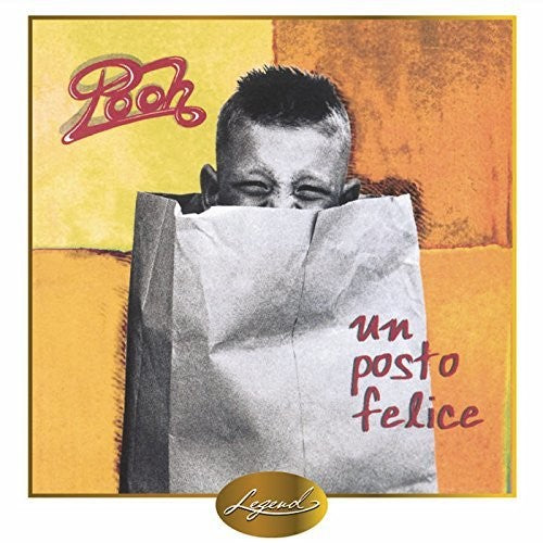 Pooh - Un Posto Felice - Music CD
