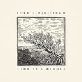 Sital Singh,luke - Time Is A Riddle - Music CD