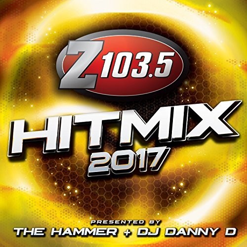 Z103.5 Hitmix 2017 / Various - Z103.5 Hitmix 2017 / Various - Music CD