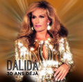 Dalida - Dalida 30 Ans Deja - Vinyl Record