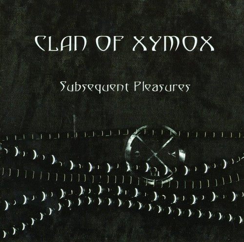 Clan Of Xymox - Subsequent Pleasures - Music CD