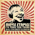 Mavis Staples I'll Take You There: All-star / Var - Mavis Staples I'll Take You There: All-star / Var - Music CD