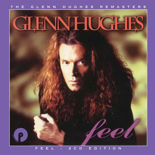 Hughes,glenn - Feel: Remastered & Expanded Edition - Music CD
