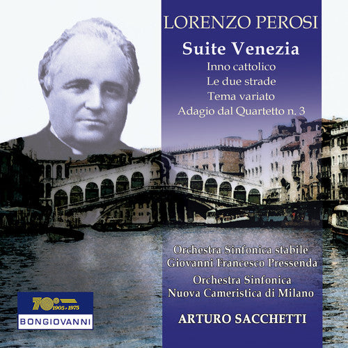 Perosi / Alba - Lorenzo Perosi: Suite Venezia - Music CD