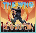 Who - Live At The Isle Of Wight Festival 2004 - DVD