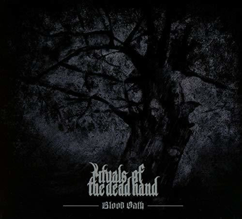 Rituals Of The Dead Hand - Blood Oath - Music CD