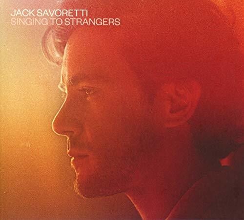 Savoretti,jack - Singing To Strangers - Music CD