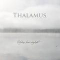 Thalamus - Hiding From Daylight - Music CD